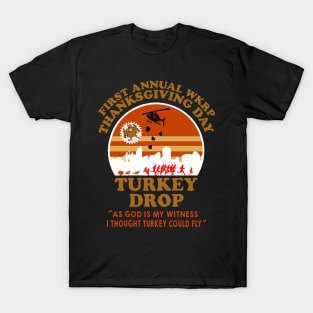 WKRP Turkey Real Drop T-Shirt